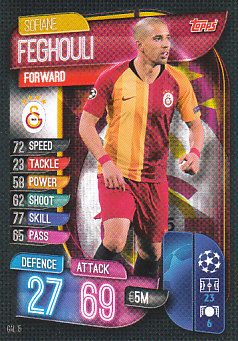 Sofiane Feghouli Galatasaray AS 2019/20 Topps Match Attax CL #GAL15